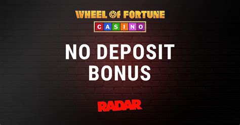 Wheel of Fortune Casino No Deposit Bonus • Get $25 FREE.